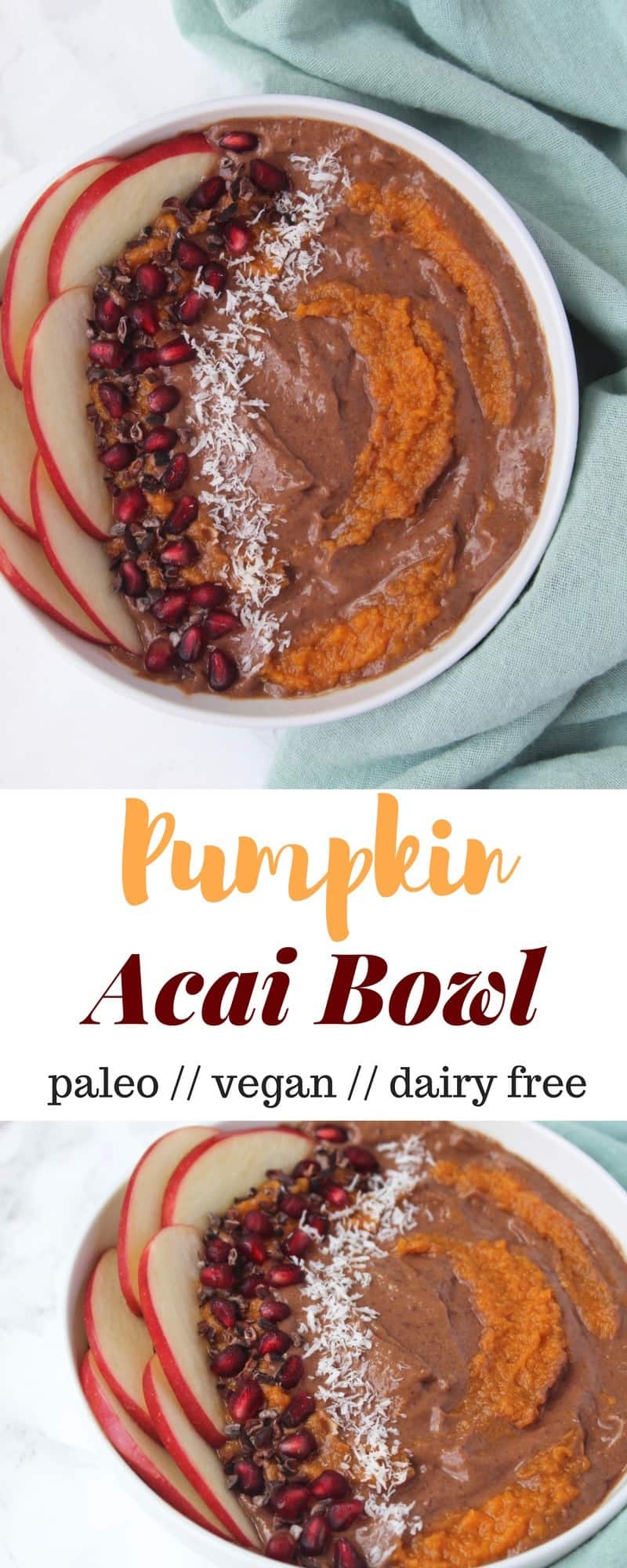 Pumpkin Acai Bowl