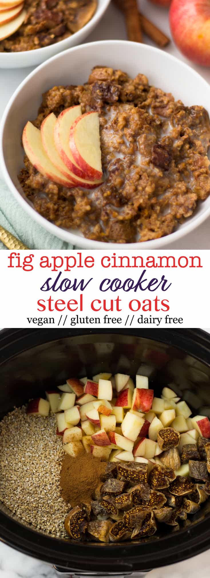 These Fig Apple Cinnamon Slower Cooker Steel Cut Oats combine the flavors of fall to provide a hearty and nutritious breakfast that feels like a treat - Eat the Gains