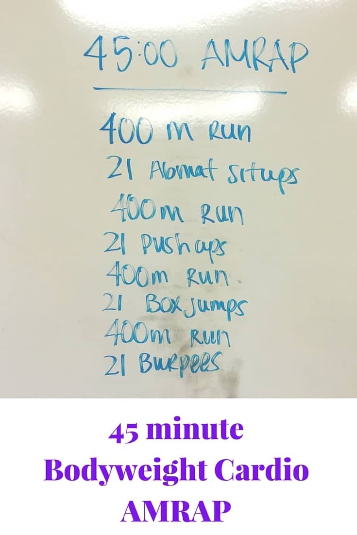 45 minute Bodyweight Cardio AMRAP