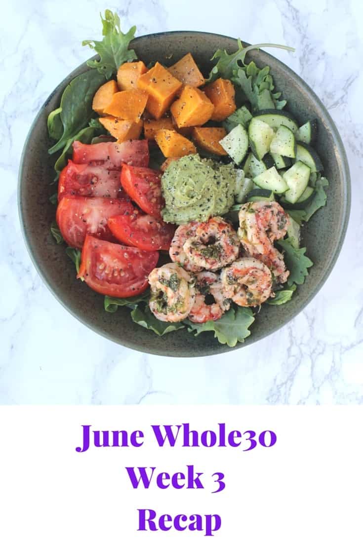 Whole30 Week 3
