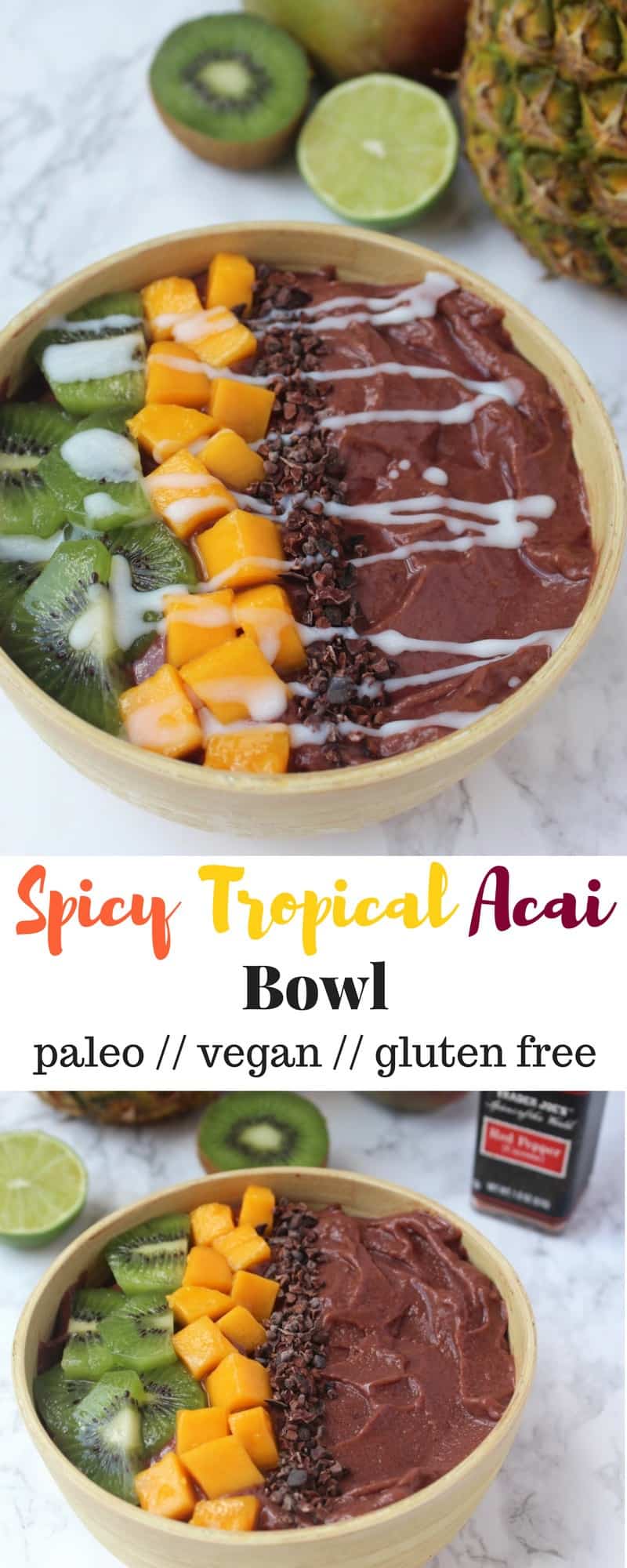 Take up your acai bowl a notch with this Spicy Tropical Acai Bowl! Tropical fruit, acai, & a little cayenne spice add a refreshing kick to your breakfast - Eat the Gains