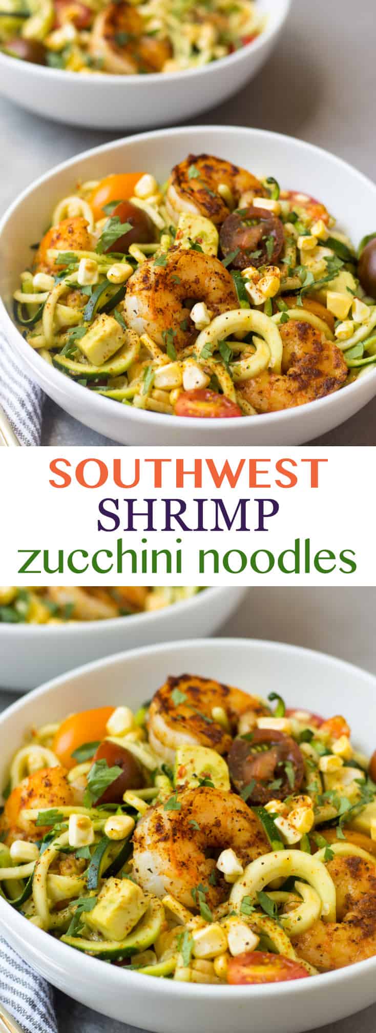 These Southwest Shrimp Zucchini Noodles are an easy and light summer dish packed with protein and seasonal vegetables. - Eat the Gains