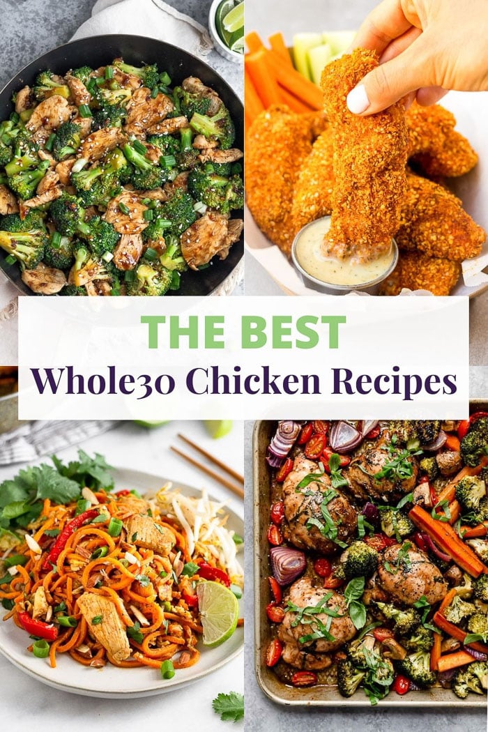 A collage of four chicken recipes with the text that says 'THE BEST Whole30 Chicken Recipes'